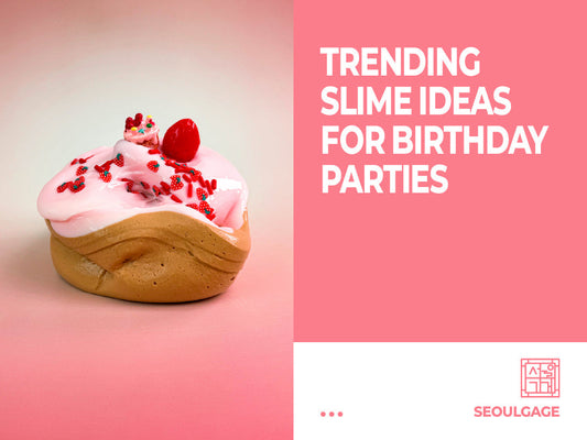 Trending Slime Ideas for Birthday Parties